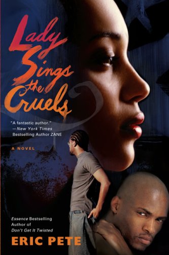 Lady Sings the Cruels by Eric Pete