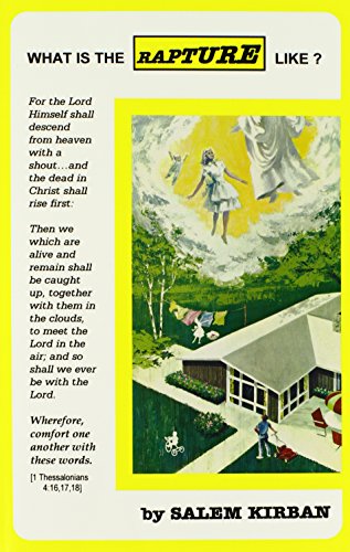 What is the Rapture Like by SALEM KIRBAN
