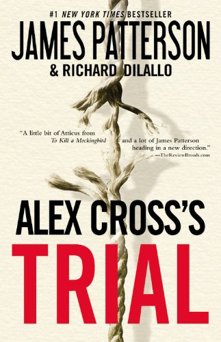 Alex Cross's TRIAL by James Patterson