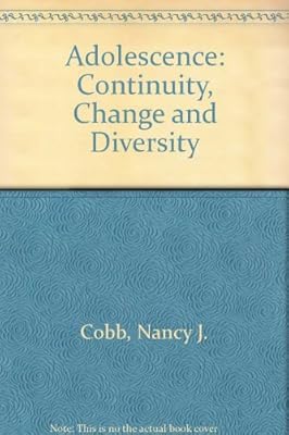 Adolescence: Continuity, Change, and Diversity