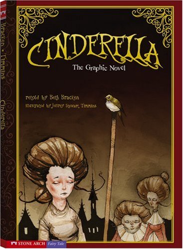 Cinderella: The Graphic Novel (Graphic Spin) by Jeffrey Stewart