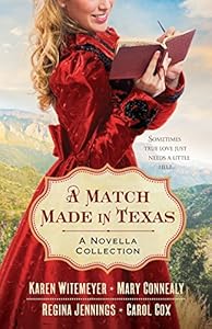 A Match Made in Texas: A Novella Collection