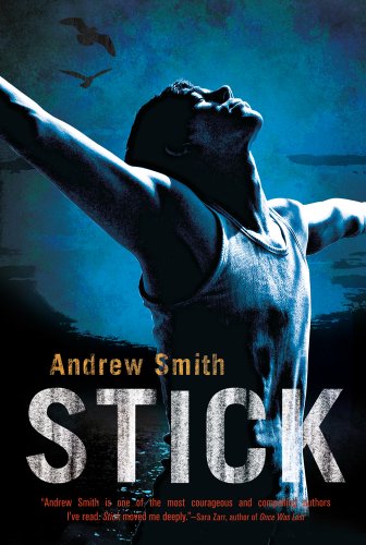 Stick by Andrew Smith
