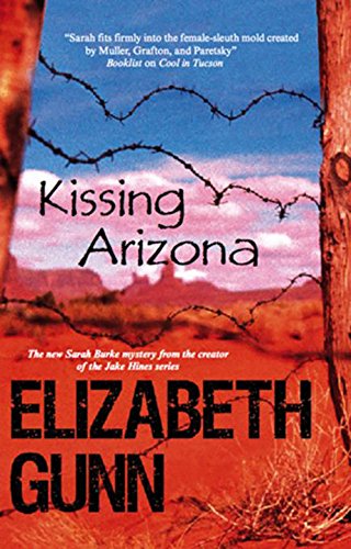 Kissing Arizona by Elizabeth Gunn