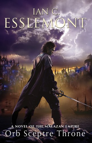 Orb Sceptre Throne: A Novel of the Malazan Empire (Novels of the Malazan Empire) by Ian C. Esslemont