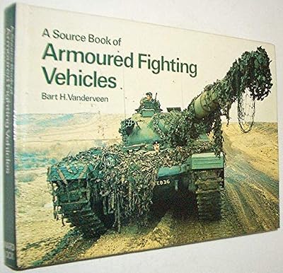 A Source book of armoured fighting vehicles (Source books)