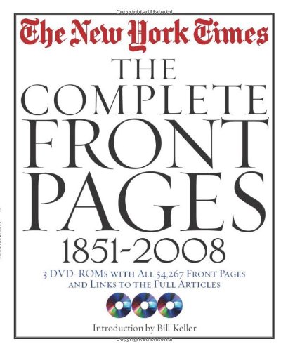 The New York Times: The Complete Front Pages: 1851-2008 by The New York Times  ,