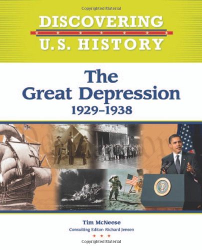 The Great Depression: 1929-1938 by Tim McNeese