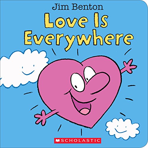 Love Is Everywhere by Jim Benton