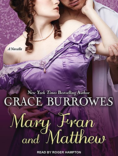 Mary Fran and Matthew by Grace Burrowes