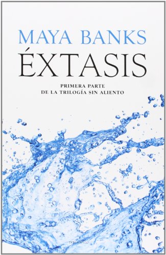 Extasis by Maya Banks