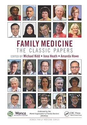 Family Medicine: The Classic Papers (WONCA Family Medicine)