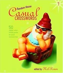 Random House Casual Crosswords, Volume 3 (Random House Crosswords) by Mel Rosen