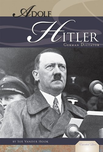 Adolf Hitler: German Dictator by Sue Vander Hook