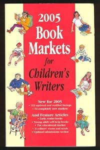 2005 Book Markets for Children's Writers