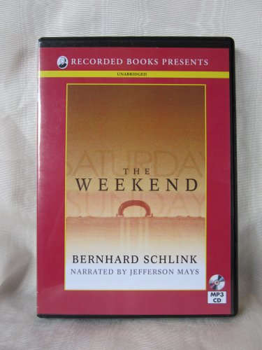 The Weekend by Bernhard Schlink