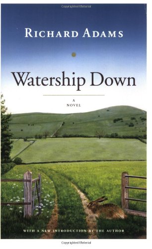 Watership Down: A Novel by Richard Adams