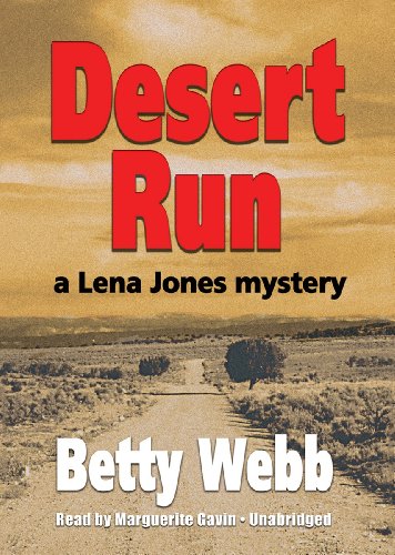 Desert Run (Lena Jones Mysteries, Book 4) by Marguerite Gavin