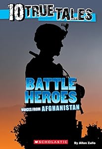 10 True Tales: Battle Heroes