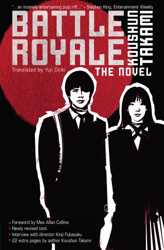 Battle Royale: The Novel by Koushun Takami