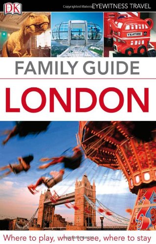 Family Guide London by DK Publishing