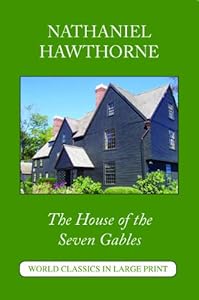 The House Of The Seven Gables