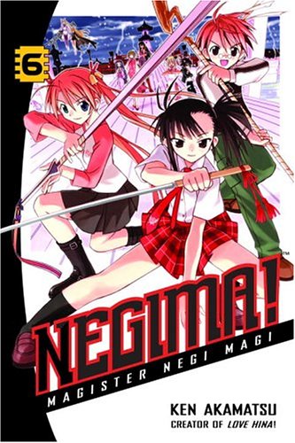 Negima!: Magister Negi Magi, Vol. 6 by Ken Akamatsu