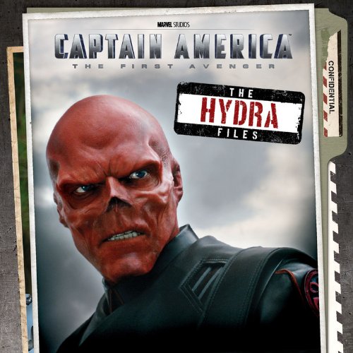 Captain America: The First Avenger: The Hydra Files by Elizabeth Rudnick