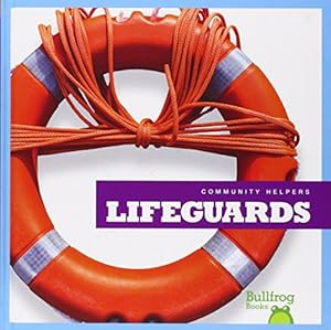 Lifeguards by Rebecca Pettiford