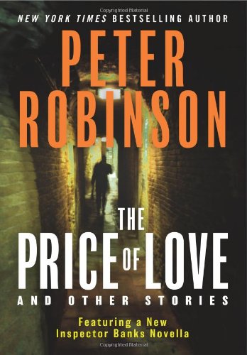The Price of Love and Other Stories by Peter Robinson