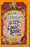 THE EARLY CANADIAN GALT COOK BOOK 1898 (Revised edition)