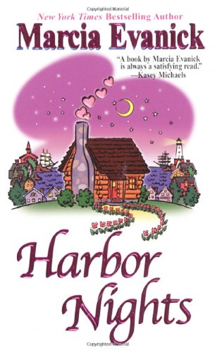 Harbor Nights (Zebra Contemporary Romance) by Marcia Evanick
