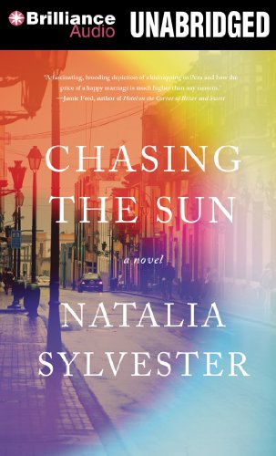Chasing the Sun: A Novel by Natalia Sylvester