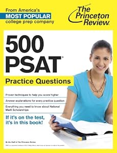 500 PSAT Practice Questions (College Test Preparation)