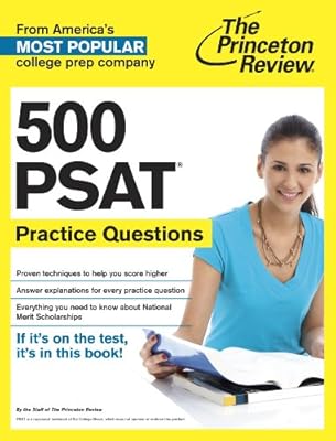 500 PSAT Practice Questions (College Test Preparation)