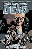 The Walking Dead Volume 25: No Turning Back