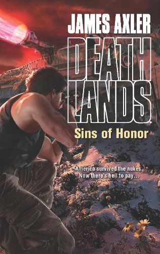 Sins of Honor by James Axler