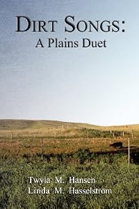 Dirt Songs: A Plains Duet