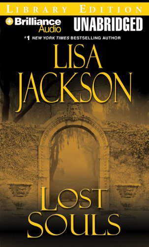 Lost Souls (New Orleans Series) by Lisa Jackson