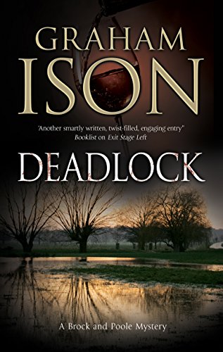 Deadlock (A Brock & Poole Mystery Book 16) by Graham Ison