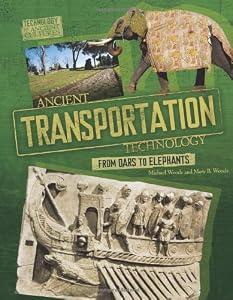 Ancient Transportation Technology: From Oars to Elephants