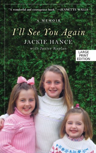 I'll See You Again: A Memoir by Jackie Hance