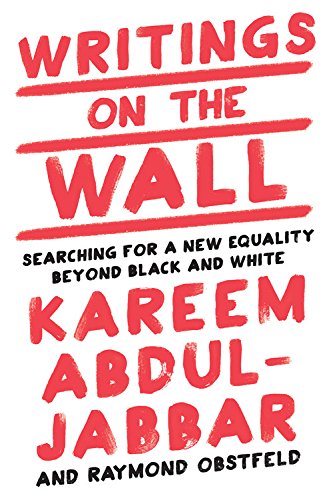 Writings on the Wall: Searching for a New Equality Beyond Black and White