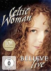 Celtic Woman: Believe