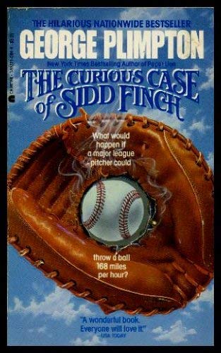 Curious Case of Sidd Finch by George Plimpton