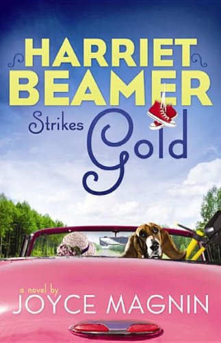 Harriet Beamer Strikes Gold: Harriet Beamer by Joyce Magnin