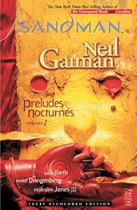 The Sandman Vol. 1: Preludes &amp; Nocturnes by Neil Gaiman