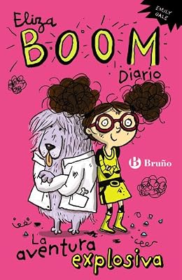 Eliza Boom Diario: La Aventura Explosiva