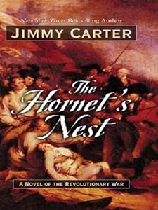 The Hornet's Nest: A Novel of the Revolutionary War