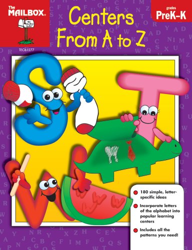 Centers From A to Z by The Mailbox Books Staff